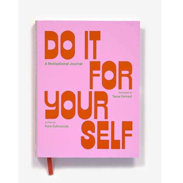 DO IT FOR YOURSELF: A MOTIVATIONAL JOURNAL